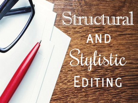 Structural and Stylistic Editing